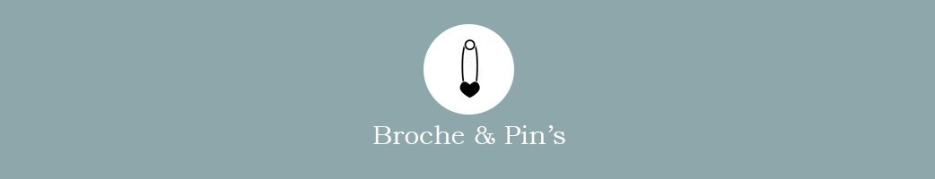 Broche & Pins